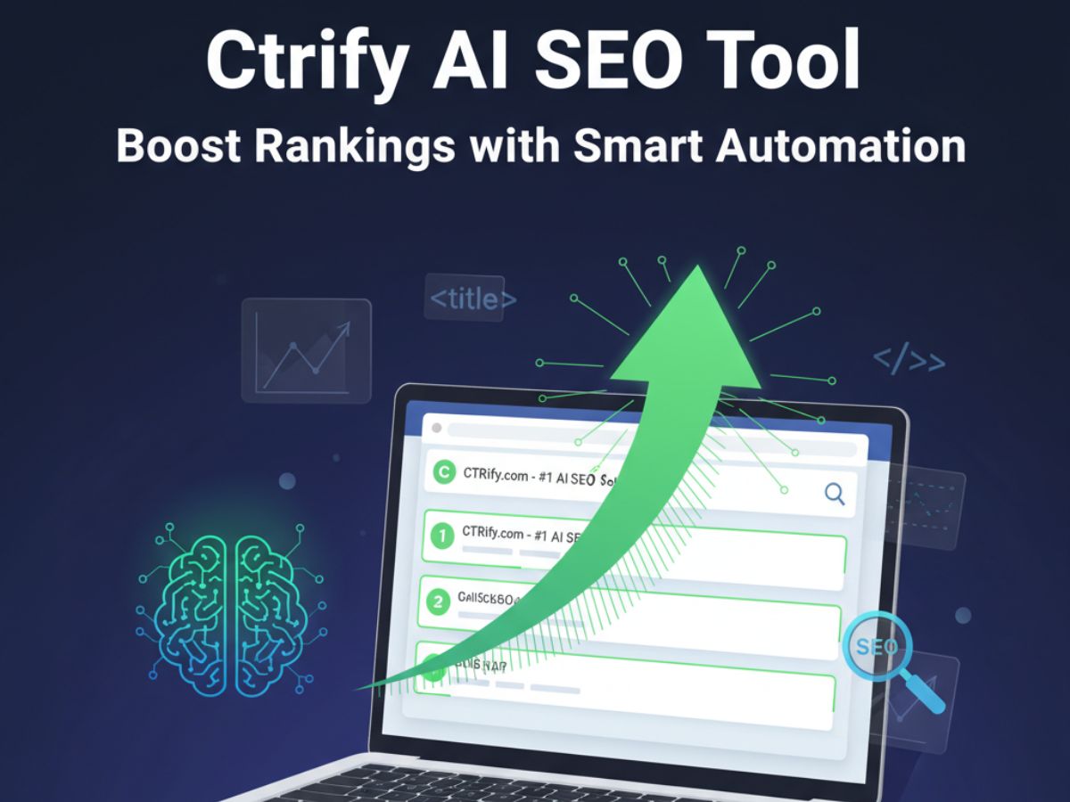 Read more about the article Ctrify AI SEO Tool:Boost Rankings with Smart Automation